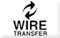 Wire Transfer